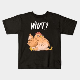 What ? Derpy Chicken Kids T-Shirt